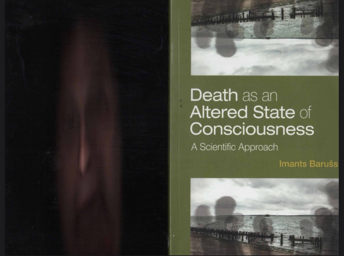 https://www.jaketobin.online/DeathasanAlteredStateofConsciousnessImantsBaruss.pdf
